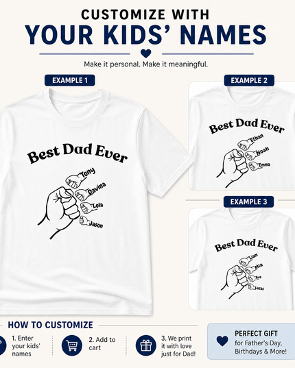Best Dad Ever Personalized Shirt | Custom Dad Gift with Kids Names